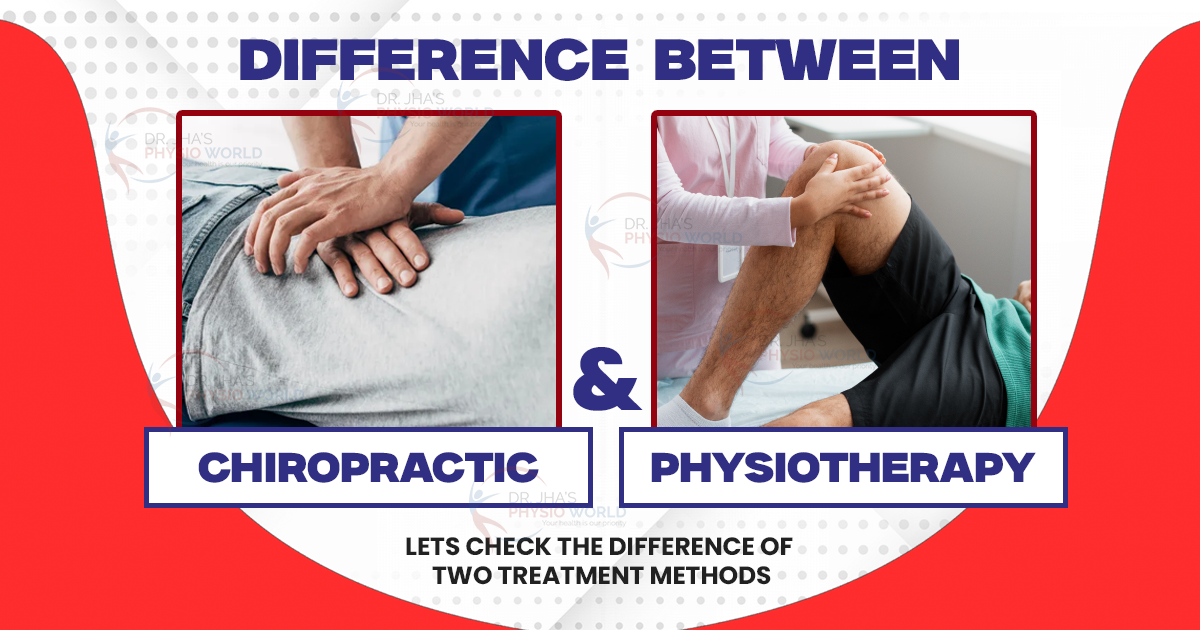 What is the Difference Between Chiropractic and Physiotherapy?