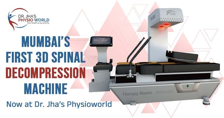 Mumbai’s First 3D Spinal Decompression Therapy Machine Now at Dr. Jha’s Physioworld